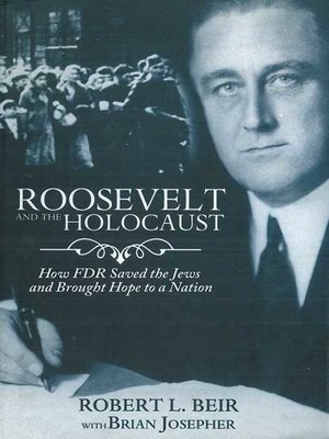 cover image of Roosevelt and the Holocaust